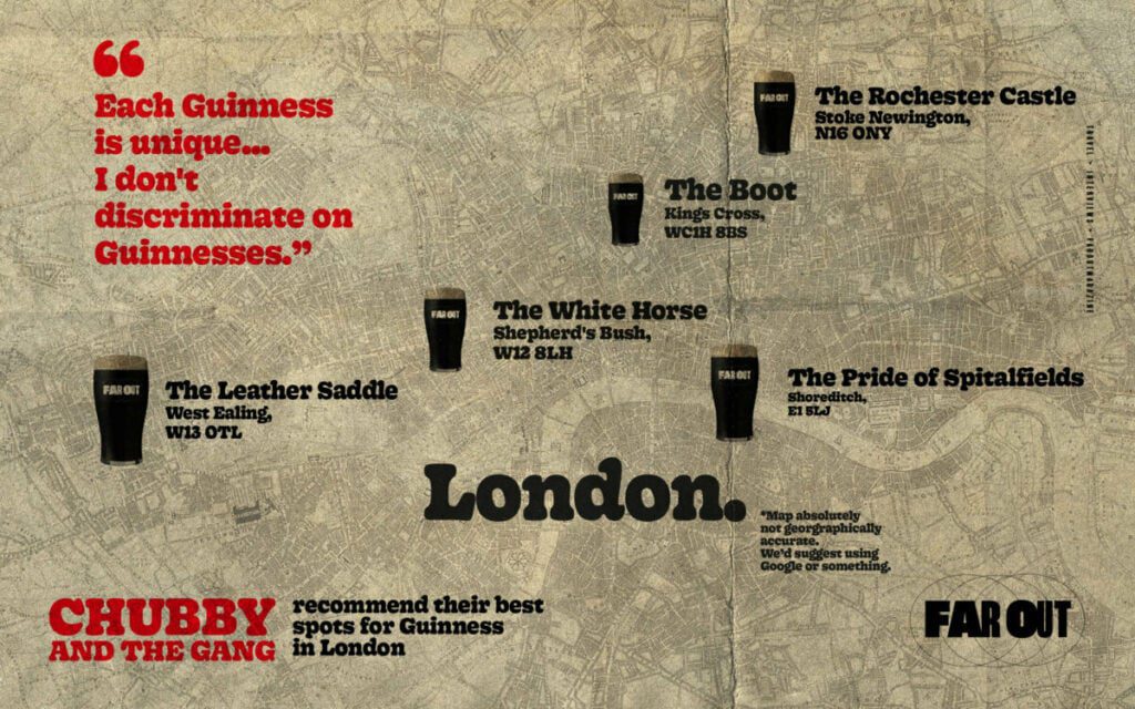 Chubby and the Gang recommend the best spots for Guinness in London - Map