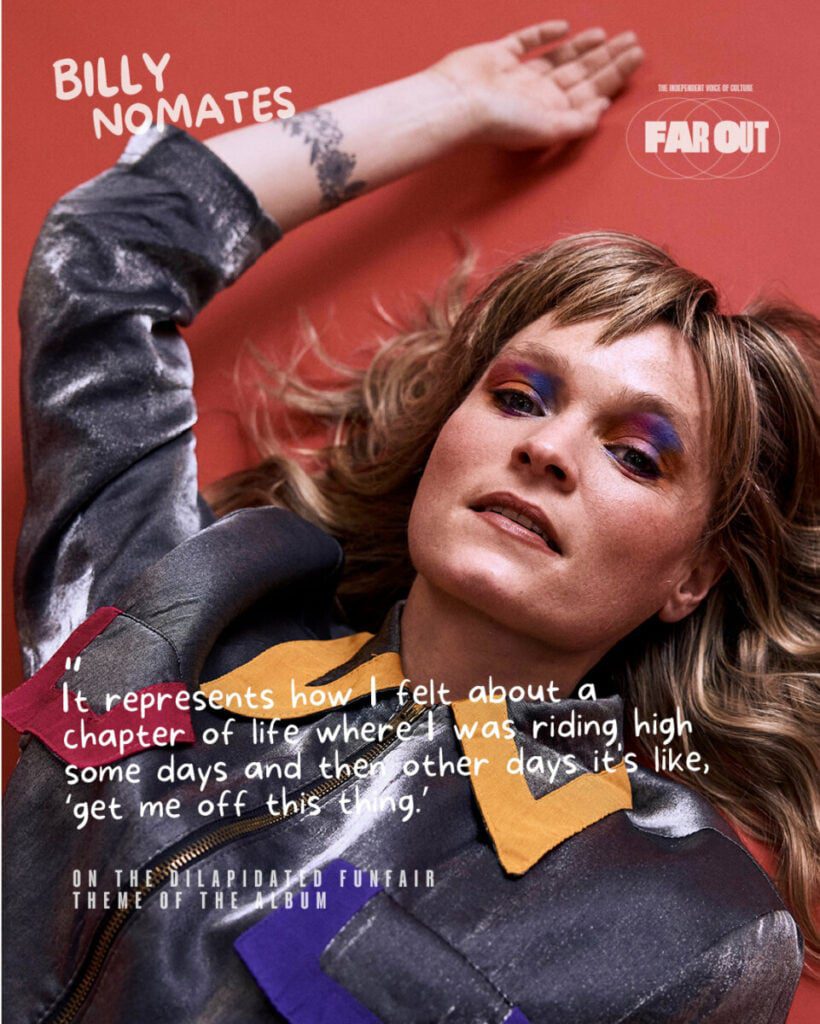 Fate, funfairs and fridge graffiti- How Billy Nomates ushered in a new era despite tragedy - 2025 - Far Out Magazine
