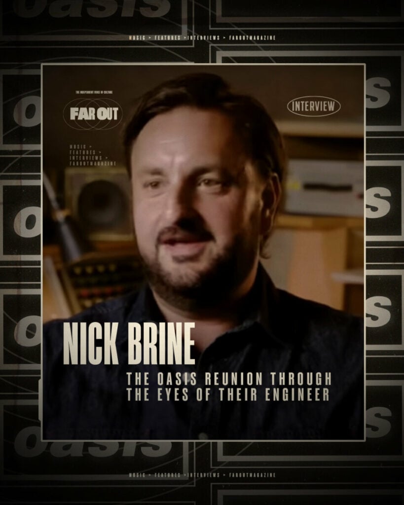 Nick Brine- The Oasis reunion through the eyes of their engineer - Interview - 2025