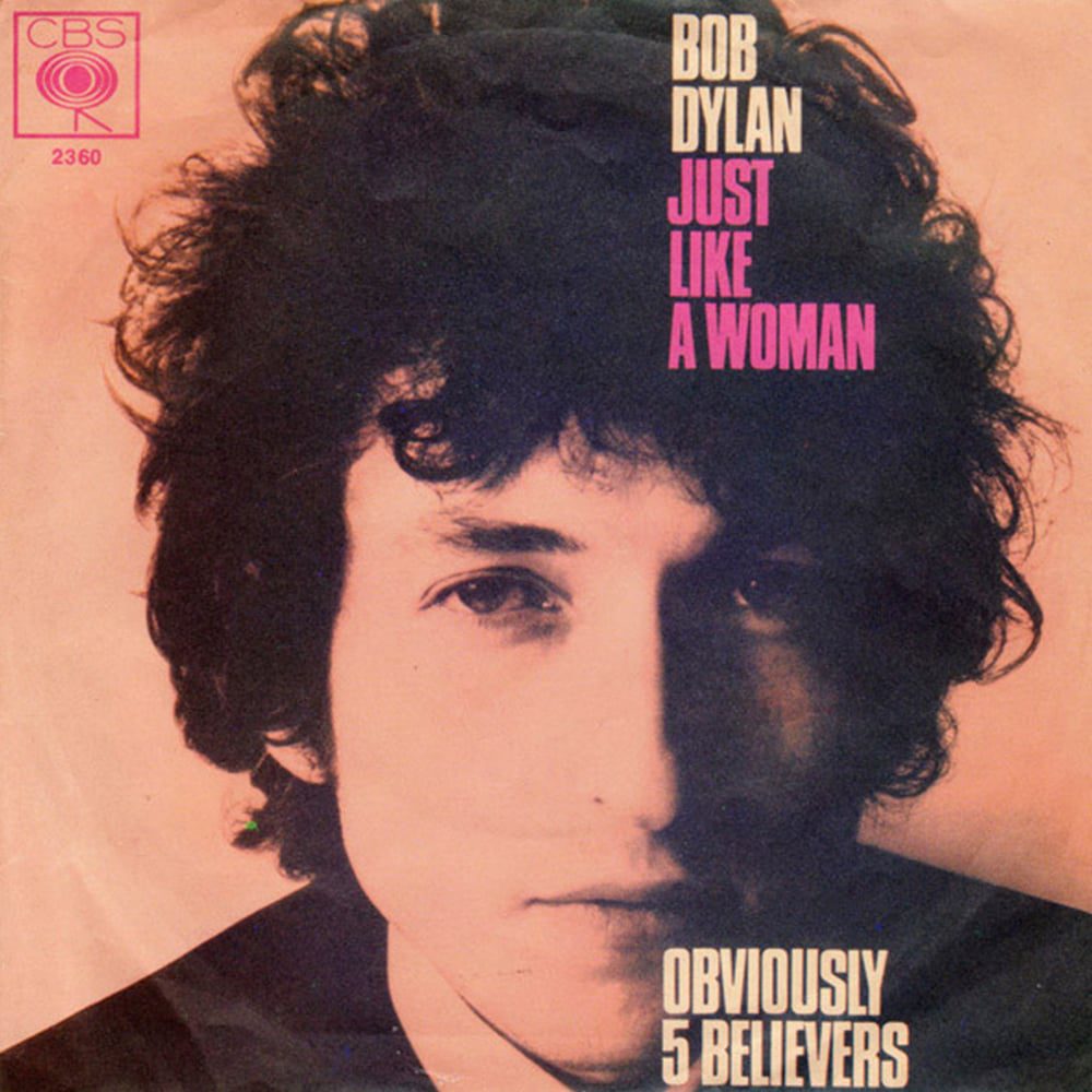 Bob Dylan - Just Like A Woman - 1966