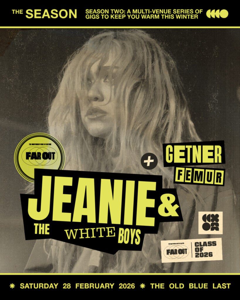 The Season Finale- Jeanie and The White Boys to headline Far Out show - Far Out Magazine (v2*)